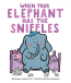 wiseman_whenelephantsniffles