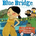 Sonia Sanchez Little Blue&nbsp;Bridge